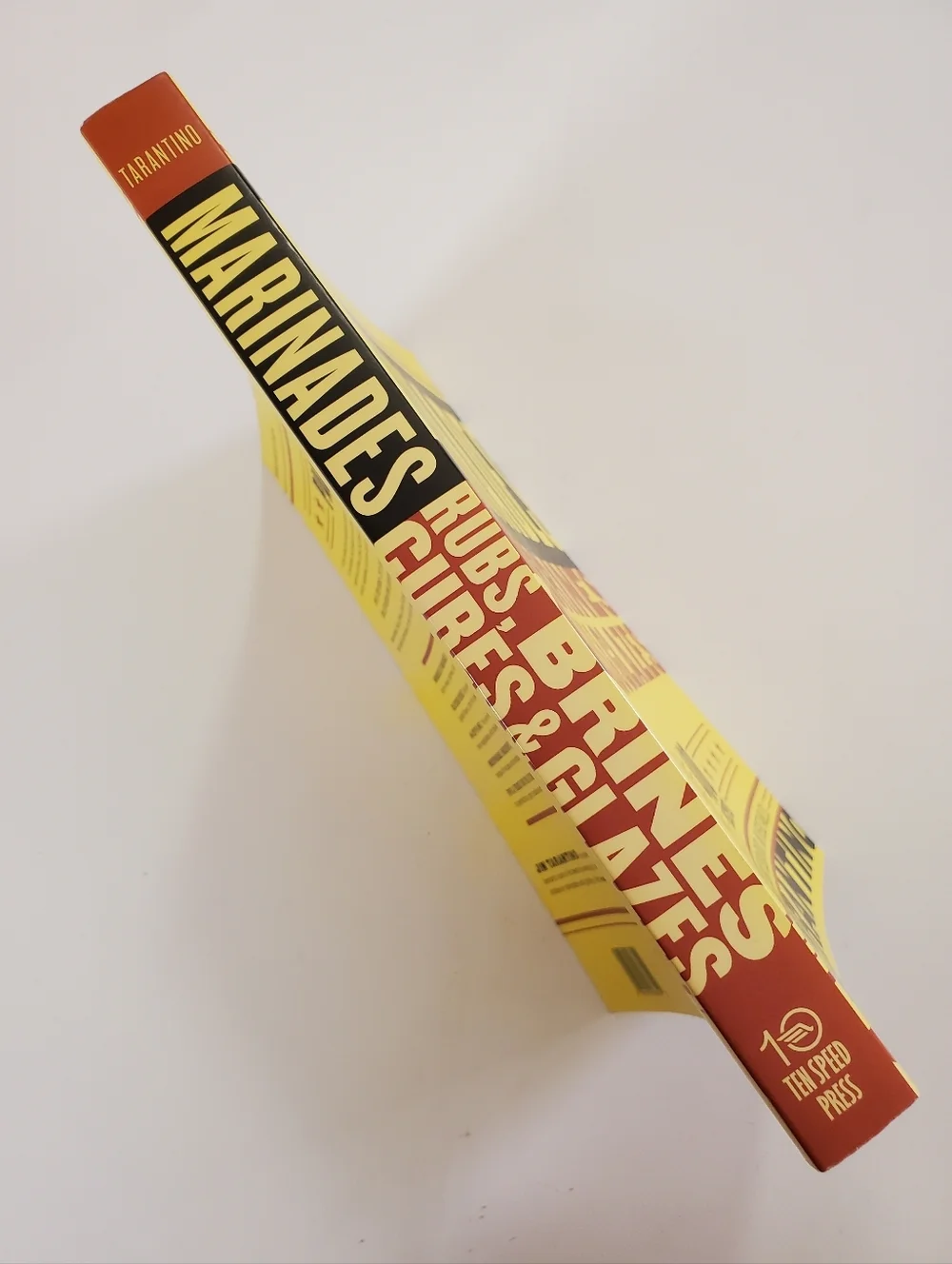 Marinades Rubs Brines Cures & Glazes Cookbook 400 Recipes by Jim Tarantino